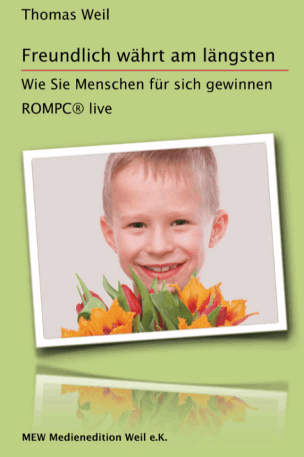 Freundlich währt am längsten