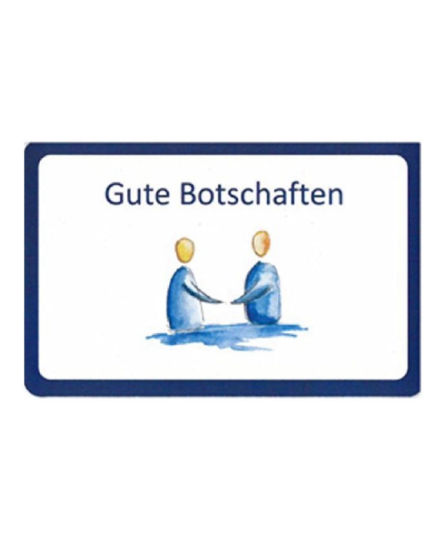 Gute Botschaften