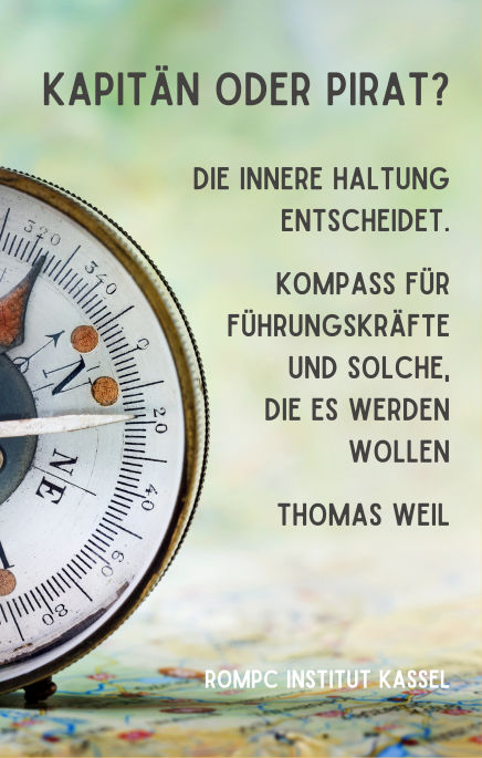 Kapitän oder Pirat? Die innere Haltung entscheidet