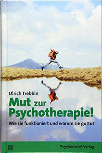 Mut zur Psychotherapie